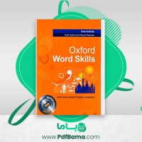 دانلود کتاب مهارت های کلمه آکسفورد سطح متوسط (PDF📁) 256 صفحه