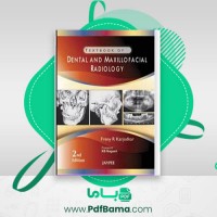 دانلود کتاب رادیولوژی دندانپزشکی و فک و صورت (PDF📁) 327 صفحه
