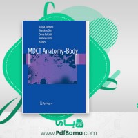 دانلود کتاب MDCT Anatomy Body Giuseppe Brancato Luigia Romano Massimo Silvaا (PDF📁) 220 صفحه